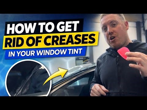 How to Remove Creases from Window Tint (Fix Wrinkles the RIGHT Way!)