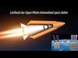 Lockheed star clipper Mission international space station