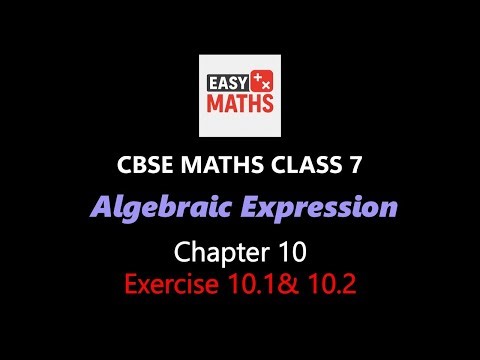 Class 7 Chapter 10 Exercise 10.1 & Exercise 10.2 Algebraic Expression CBSE New Syllabus NCERT