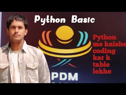 How To Python Program print table in the python , python program me kaishe table print kare 