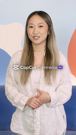 CapCut Commerce Pro: Custom Shoppable Videos in Minutes