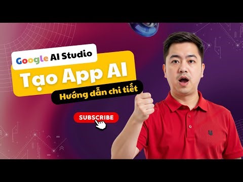 Cách Tạo Mini App AI Miễn Phí Với Google AI Studio | Hướng Dẫn Chi Tiết 2025