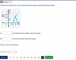 Describe the rotation as:a. __ counterclockwise rotation abou... | Filo