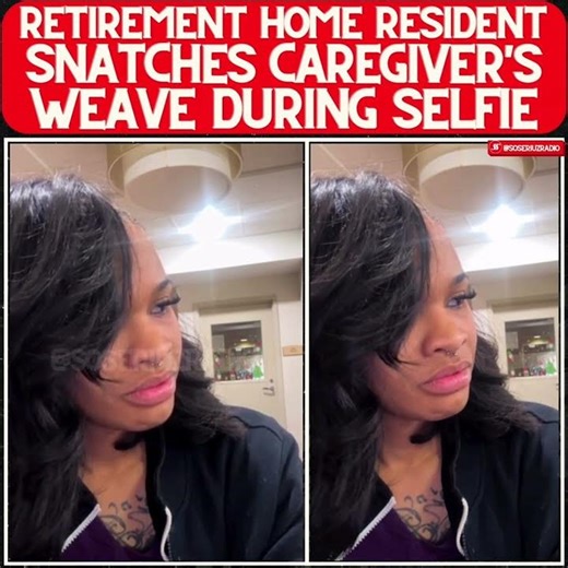ELDERLY RESIDENT PULLS OUT CAREGIVER'S WEAVE & ASKS IF IT'LL GROW BACK!!!