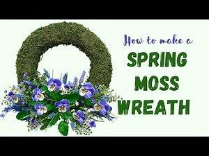 HOW TO MAKE A SPRING MOSS WREATH/ Spring Wreath Tutorial #wreathmaking