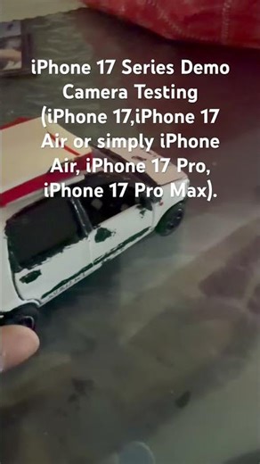 iPhone 17 Series Demo Camera Testing.
