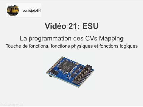 21 ESU La programmation des CVs Mapping touches de fonctions, fonctions physiques