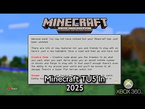 Minecraft Xbox 360 Edition - TU5 In 2025