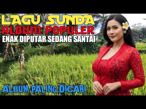 LAGU SUNDA LAWAS PALING MERDU & SYAHDU || POP SUNDA FULL ALBUM