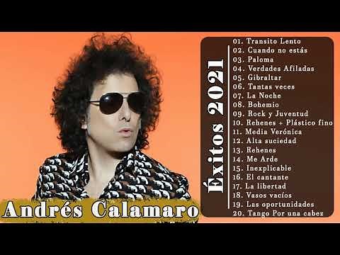 Andres Calamaro Sus Mejores Éxitos 2021 || Andres Calamaro Grandes Exitos Enganchados