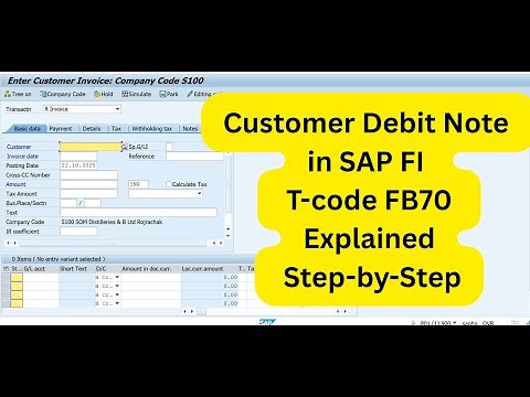 How to Post Customer Debit Note in SAP : Tcode FB70 Explained Step-by-Step