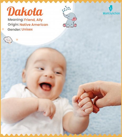 Dakota Name Meaning, Origin, History, And Popularity
