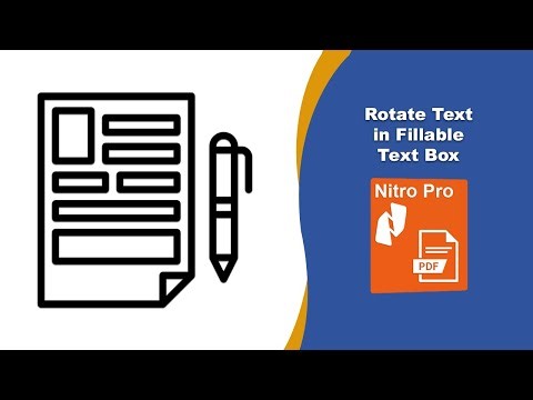How to Rotate Text Inside a Fillable Text Field in Nitro Pro PDF Editor