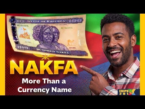 🎶 NAKFA – More Than a Currency Name