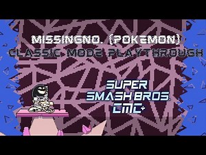 Super Smash Bros. Crusade CMC+ V8 - MissingNO. (Pokemon) Classic Mode Playthrough