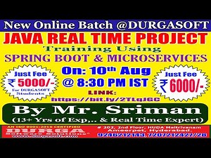 JAVA REAL TIME PROJECT Online Training @ DURGASOFT