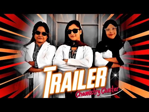 Trailer - Chemistry Cluster 🔥|| ZAHIN ~ EMPIRE ||