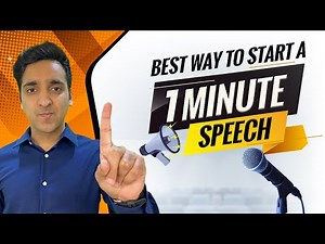 How to Start a 1 Minute Speech (Super Simple, Super Effective)