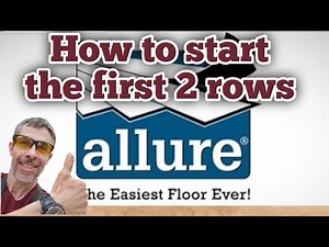 Allure Flooring- How To Start The First 2 Rows