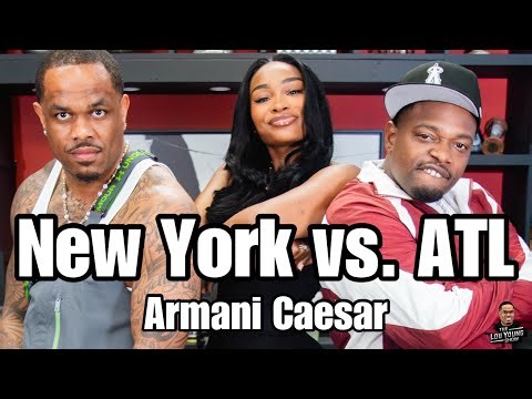 "New York vs. ATL" w/ Armani Caesar & TreyDay: The Lou Young Show S3 Ep.5