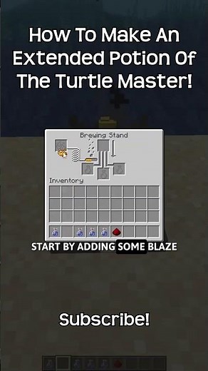 How To Make An Extended Potion Of The Turtle Master!