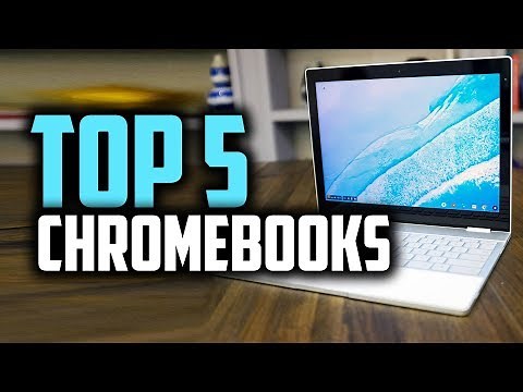 Best Chromebooks in 2019 | Top Options Of The Year