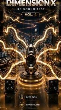 🔊DIMENSION X — 3D SOUND TEST VOL.4 | Studio Monitor Evaluation • Home Theater Demonstrations