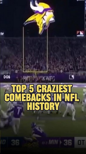 5 NFL Comebacks You Have to See