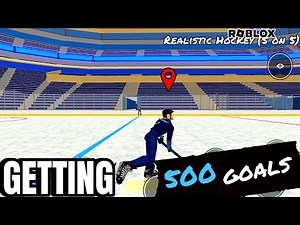 GETTING 500 GOALS | Realistic Hockey (5 on 5) ROBLOX