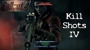 Fallout 4 - Kill Shots IV
