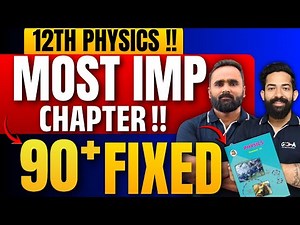 12th Physics Most Important Chapter | 90+ Fixed Questions | Board Exam 2026 | Pradeep Giri Sir