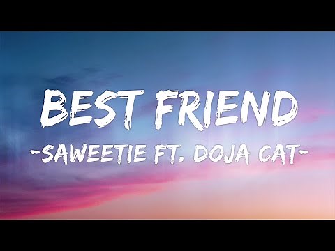[1 HOUR LOOP] Best Friend - Saweetie Feat. Doja Cat