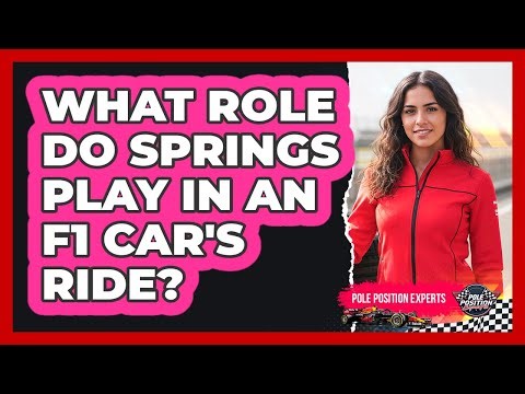 What Role Do Springs Play In An F1 Car's Ride?