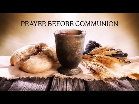 Prayer Before Communion