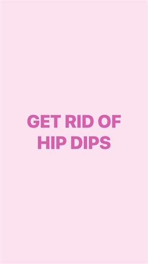 Get Rid Of Hip Dips