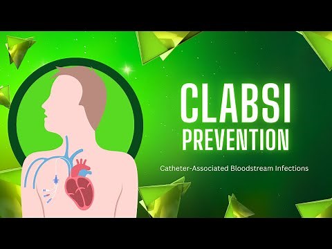 Catheter-Associated Bloodstream Infections (CLABSI): Essential Strategies for Patient Safety #CLABSI
