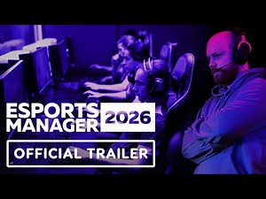Esports Manager 2026 - Official Demo Teaser