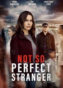 Not So Perfect Stranger - Movie