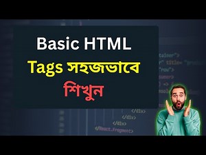 Basic HTML Tags Explained | Beginner’s Guide to Web Coding & HTML Basics, Class - 7