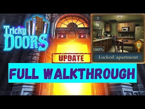 Tricky Doors Level 3 Locked apartment - Full Walkthrough - Let's play ♥