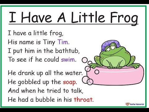 Poem Read Aloud: "I Have A Little Frog"