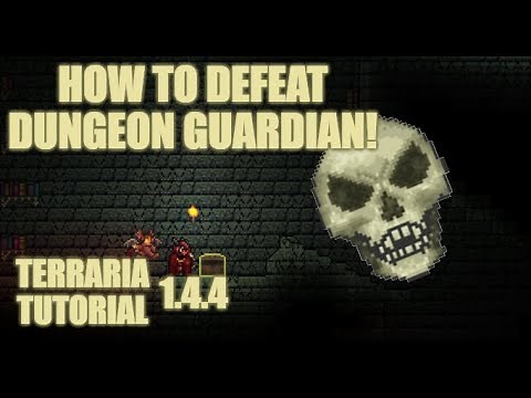 How To Defeat The Dungeon Guardian in Terraria 1.4.4!