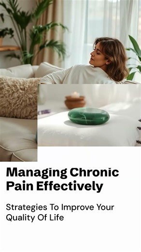 Managing Chronic Pain Effectively