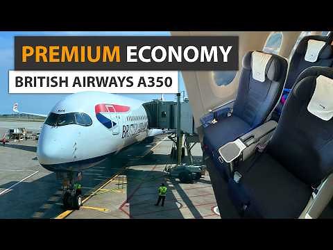 British Airways A350 Premium Economy - A Short Review!