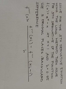 SOLVE FOR THE 5 TH DERIVATIVE EQUATION USING THE LONG METHOD TH... | Filo