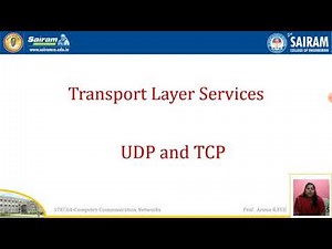 Lecture video _17EC64_Module 5_ Transport Layer Services UDP_7_Aruna R