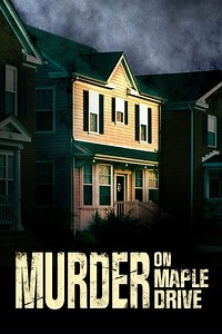 Stream Murder on Maple Drive (2021): Find it on Netflix, Prime Video, Hulu & more