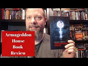 Weird Fiction Review: Armageddon House by Michael Griffin