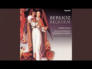 Berlioz: Requiem, Op. 5, H 75: I. Introitus. Requiem and Kyrie