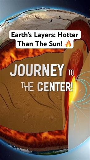 Earth's Layers: Hotter Than The Sun! 🔥 #Science#space#scisecrets #facts #universe #astronomy#shorts